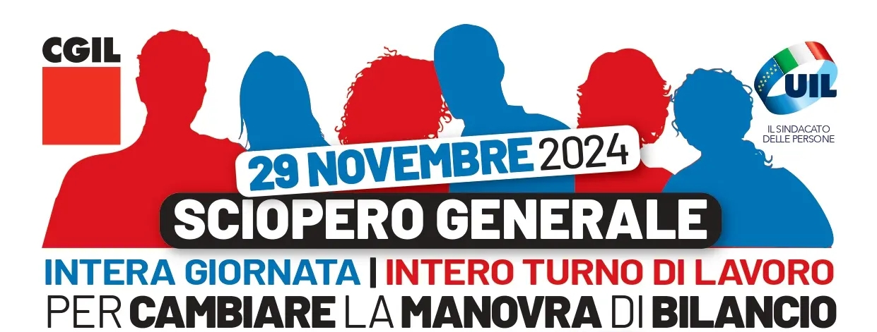 Sciopero generale CGIL e UIL 29 novembre