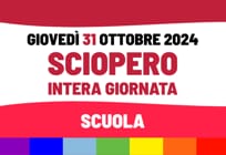 Scuola: le ragioni dello sciopero del 31 ottobre